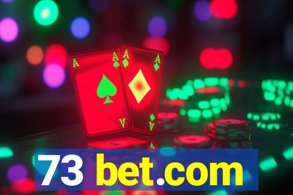 73 bet.com